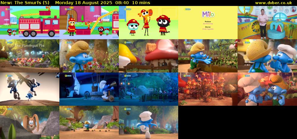 The Smurfs (5) Monday 18 August 2025 08:40 - 08:50