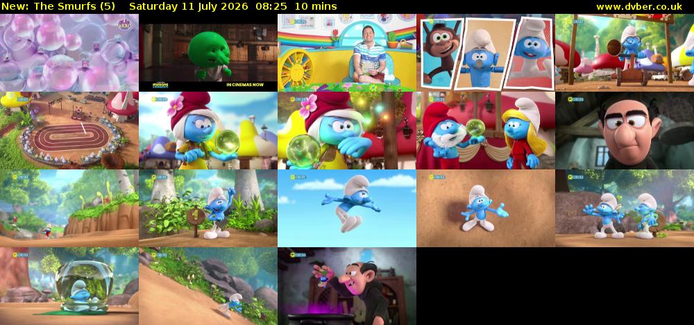 The Smurfs (5) Saturday 11 July 2026 08:25 - 08:35