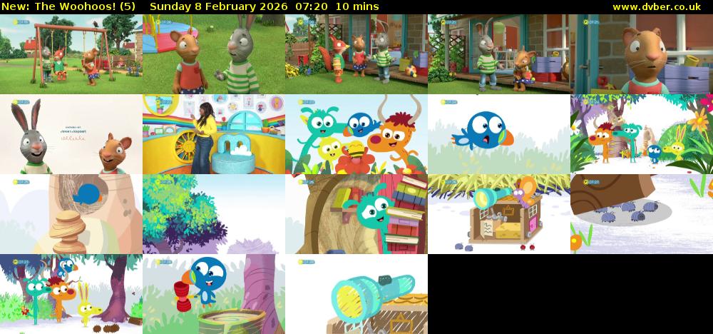 The Woohoos! (5) Sunday 8 February 2026 07:20 - 07:30