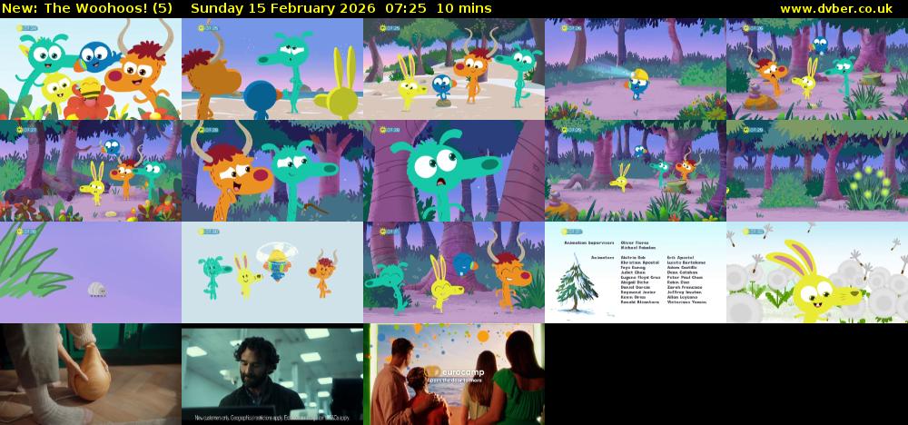 The Woohoos! (5) Sunday 15 February 2026 07:25 - 07:35