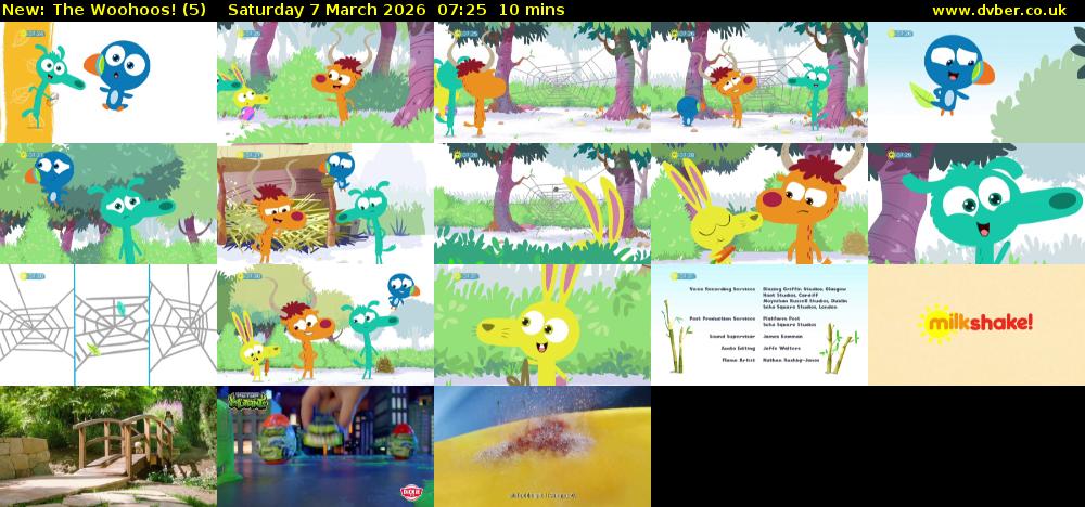 The Woohoos! (5) Saturday 7 March 2026 07:25 - 07:35