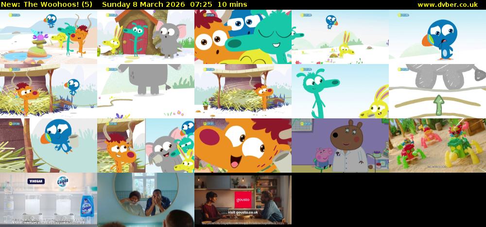The Woohoos! (5) Sunday 8 March 2026 07:25 - 07:35