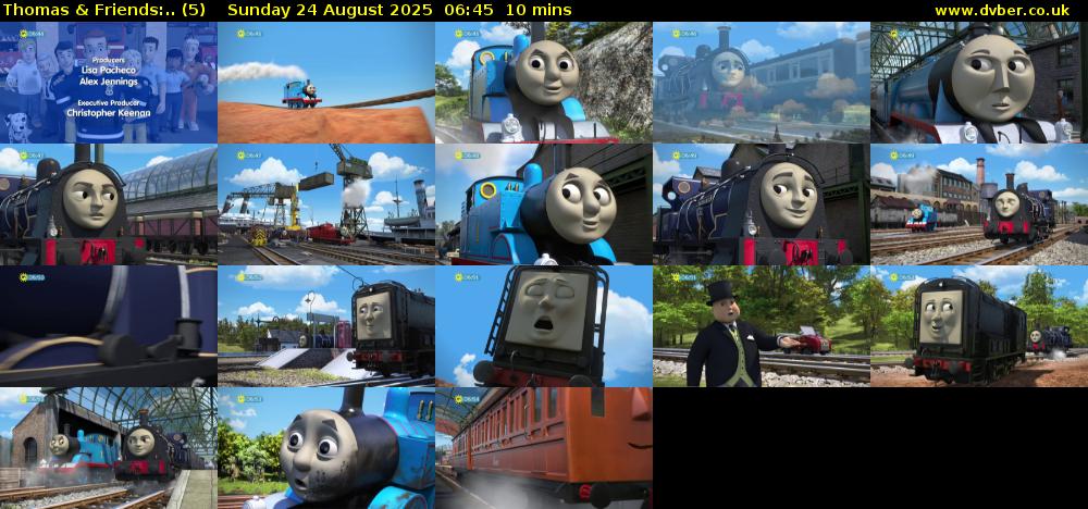 Thomas & Friends:.. (5) Sunday 24 August 2025 06:45 - 06:55