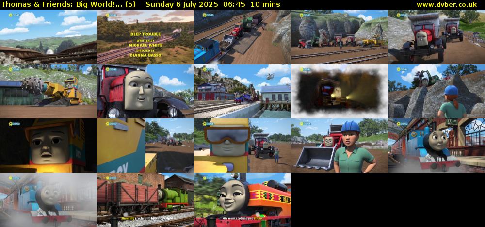 Thomas & Friends: Big World!... (5) Sunday 6 July 2025 06:45 - 06:55