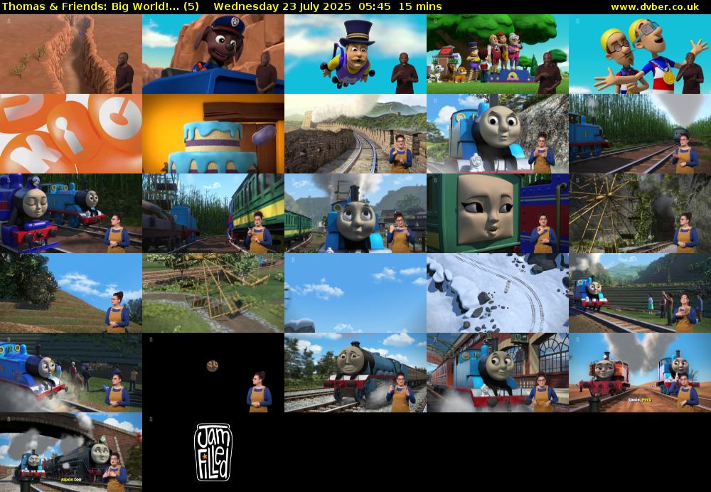 Thomas & Friends: Big World!... (5) Wednesday 23 July 2025 05:45 - 06:00