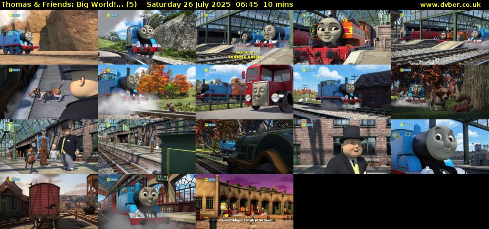 Thomas & Friends: Big World!... (5) Saturday 26 July 2025 06:45 - 06:55