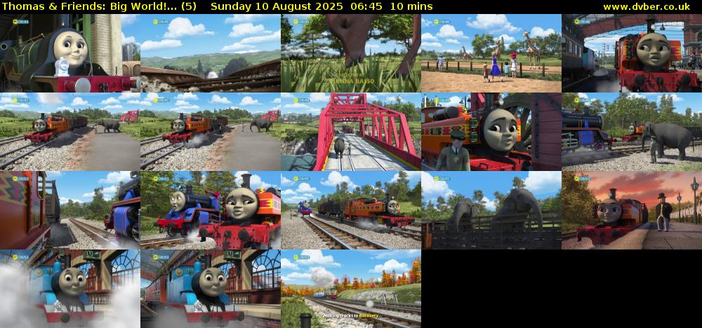 Thomas & Friends: Big World!... (5) Sunday 10 August 2025 06:45 - 06:55