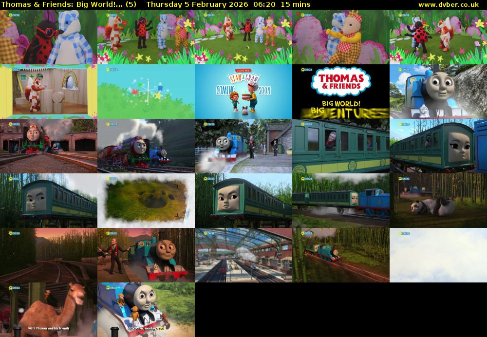 Thomas & Friends: Big World!... (5) Thursday 5 February 2026 06:20 - 06:35