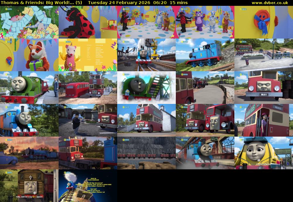 Thomas & Friends: Big World!... (5) Tuesday 24 February 2026 06:20 - 06:35