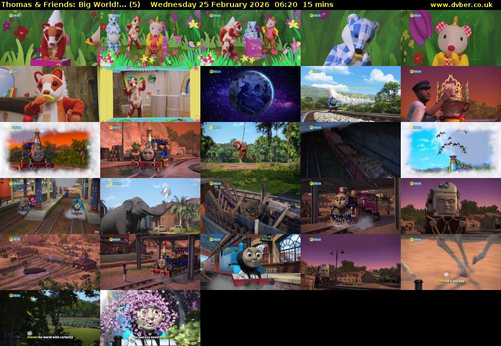 Thomas & Friends: Big World!... (5) Wednesday 25 February 2026 06:20 - 06:35