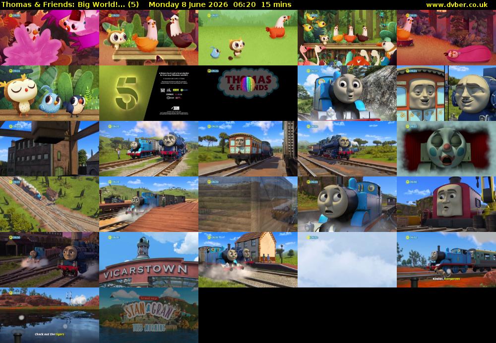 Thomas & Friends: Big World!... (5) Monday 8 June 2026 06:20 - 06:35