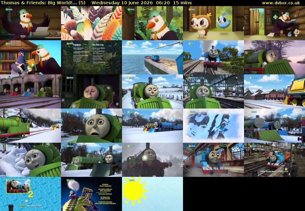 Thomas & Friends: Big World!... (5) Wednesday 10 June 2026 06:20 - 06:35