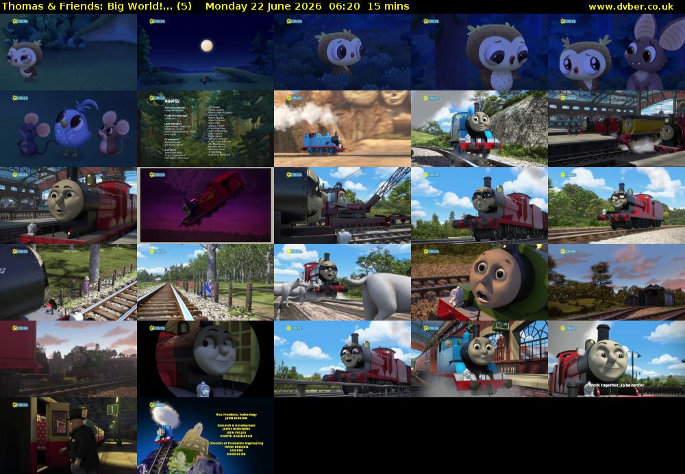 Thomas & Friends: Big World!... (5) Monday 22 June 2026 06:20 - 06:35