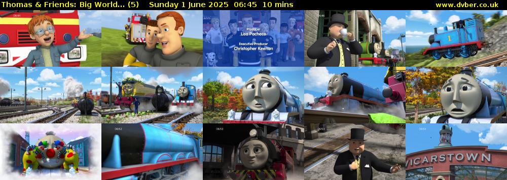 Thomas & Friends: Big World... (5) Sunday 1 June 2025 06:45 - 06:55