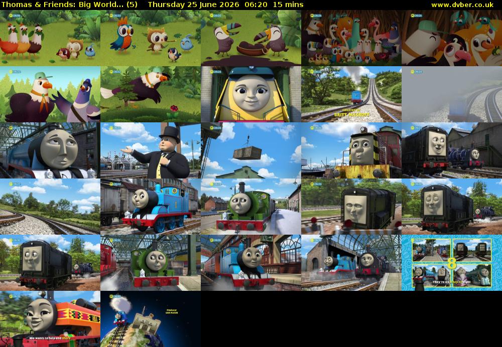 Thomas & Friends: Big World... (5) Thursday 25 June 2026 06:20 - 06:35