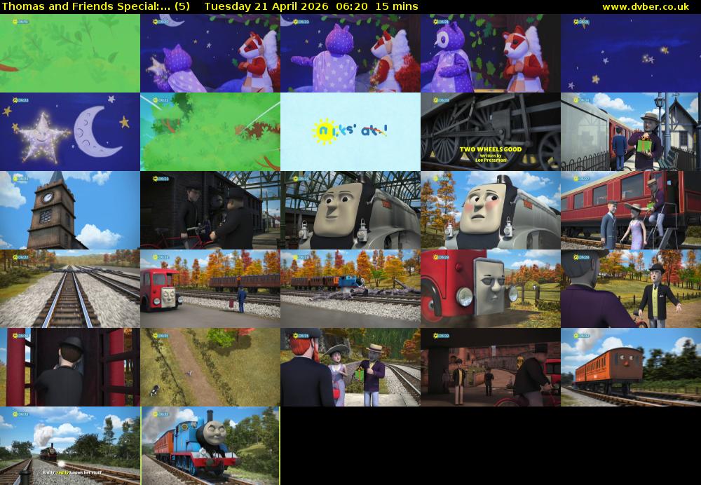 Thomas and Friends Special:... (5) Tuesday 21 April 2026 06:20 - 06:35