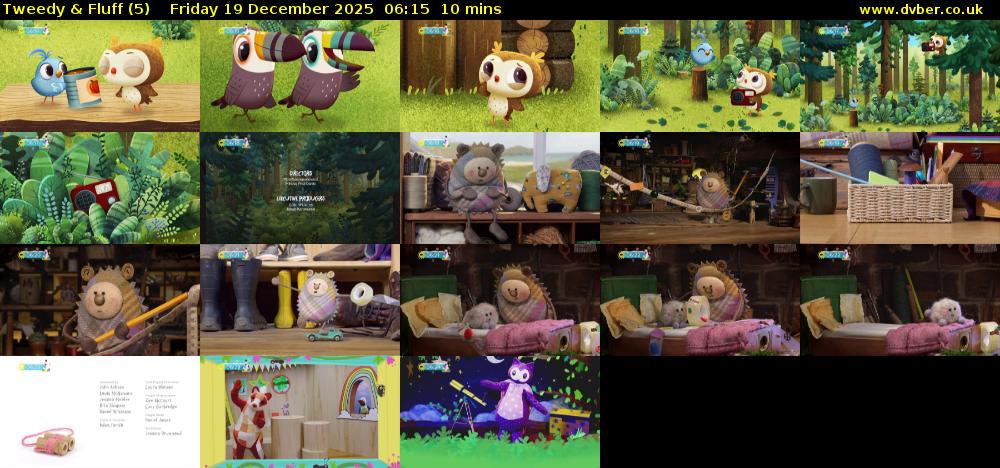 Tweedy & Fluff (5) Friday 19 December 2025 06:15 - 06:25