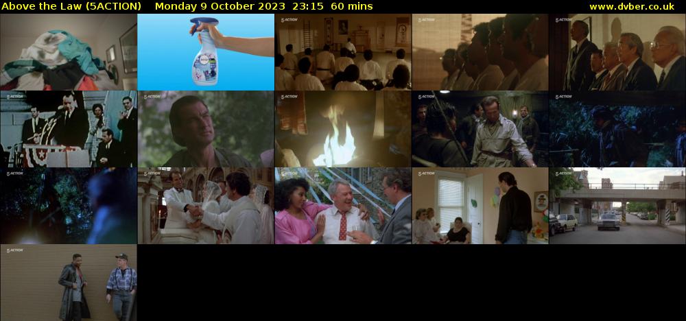 Above the Law (5ACTION) Monday 9 October 2023 23:15 - 00:15