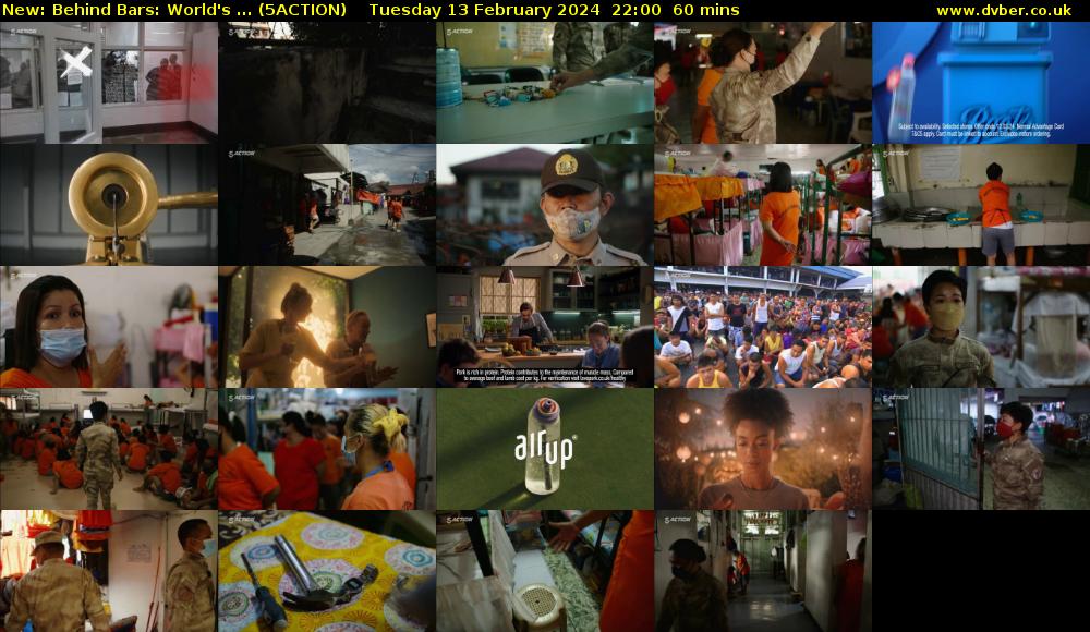 Behind Bars: World's ... (5ACTION) Tuesday 13 February 2024 22:00 - 23:00