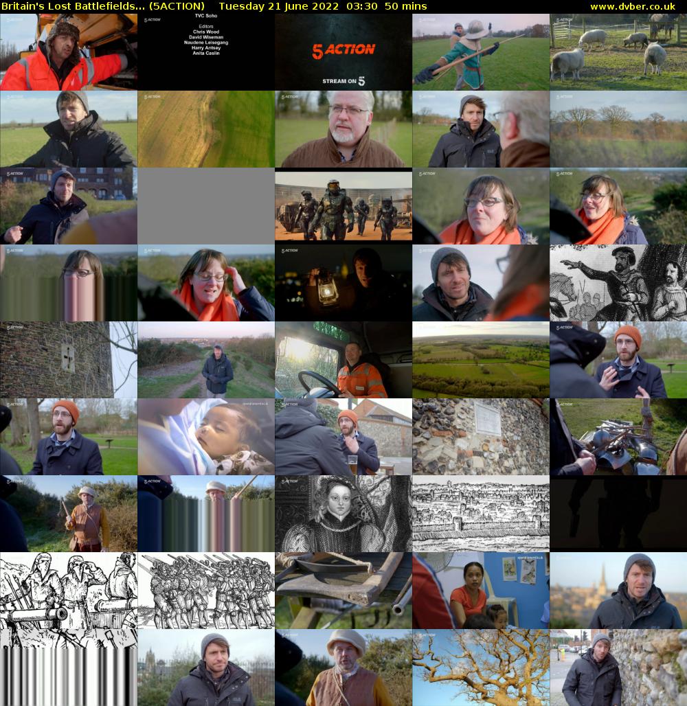 Britain's Lost Battlefields... (5ACTION) Tuesday 21 June 2022 03:30 - 04:20
