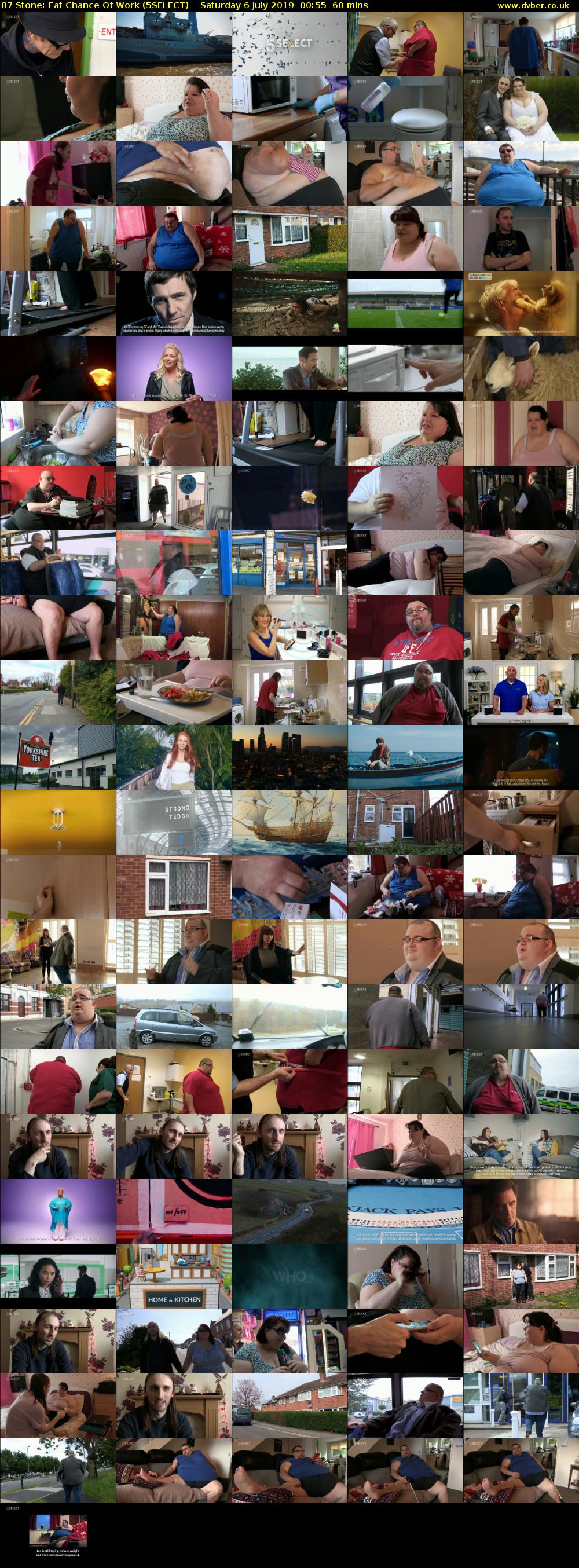 87 Stone: Fat Chance Of Work (5SELECT) Saturday 6 July 2019 00:55 - 01:55
