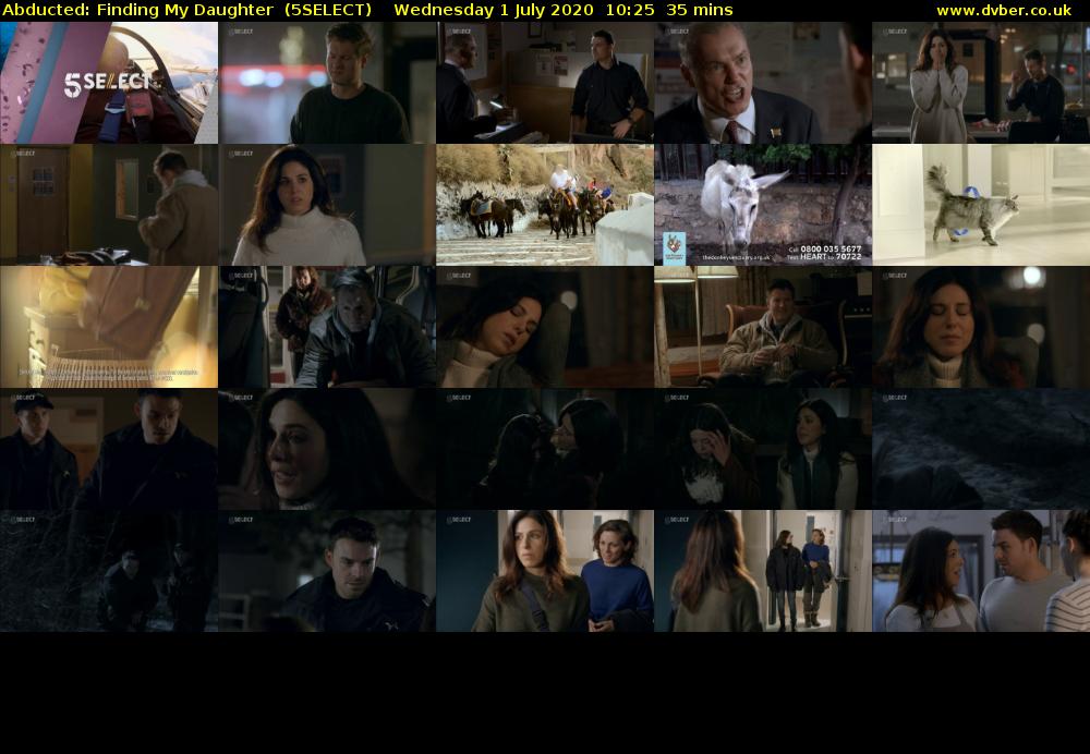 Abducted: Finding My Daughter  (5SELECT) Wednesday 1 July 2020 10:25 - 11:00