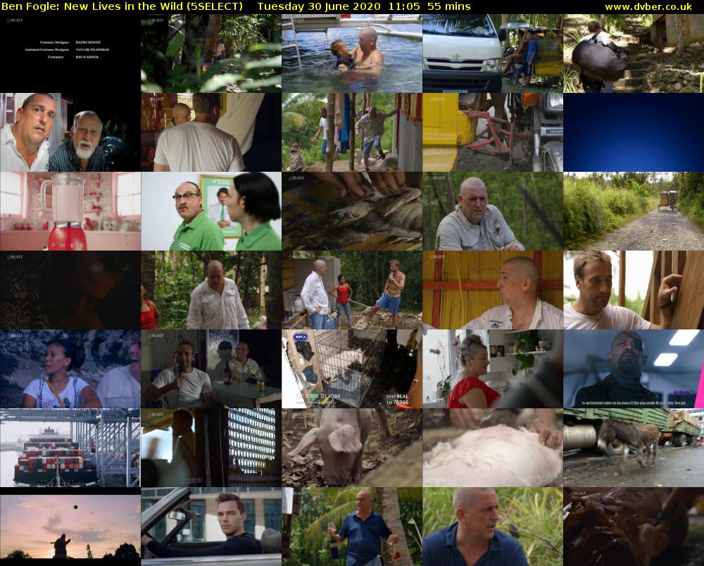Ben Fogle: New Lives In the Wild (5SELECT) Tuesday 30 June 2020 11:05 - 12:00