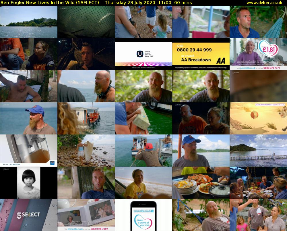 Ben Fogle: New Lives In the Wild (5SELECT) Thursday 23 July 2020 11:00 - 12:00