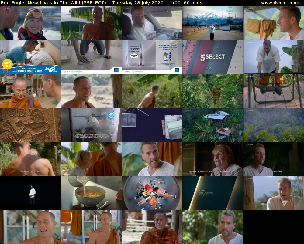 Ben Fogle: New Lives In the Wild (5SELECT) Tuesday 28 July 2020 11:00 - 12:00