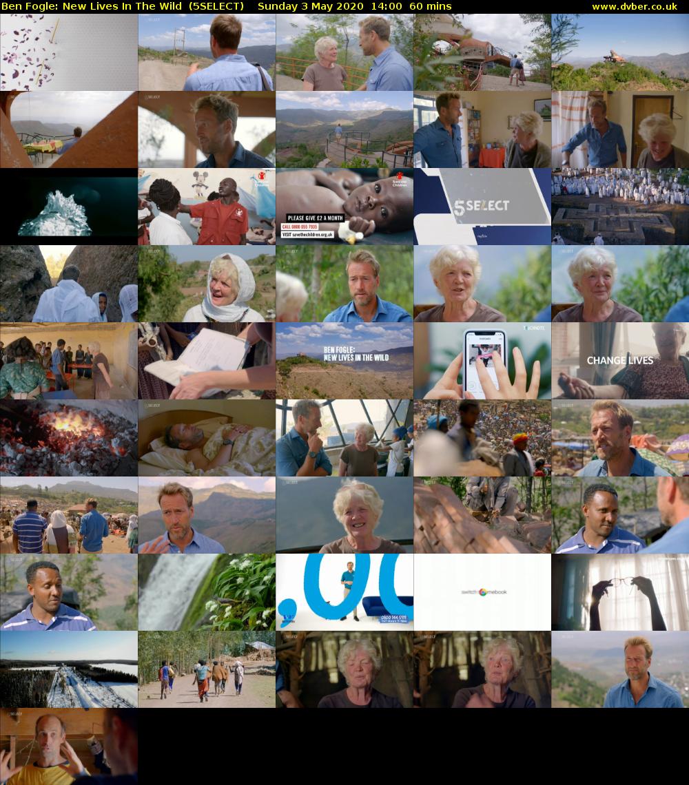 Ben Fogle: New Lives in The Wild  (5SELECT) Sunday 3 May 2020 14:00 - 15:00