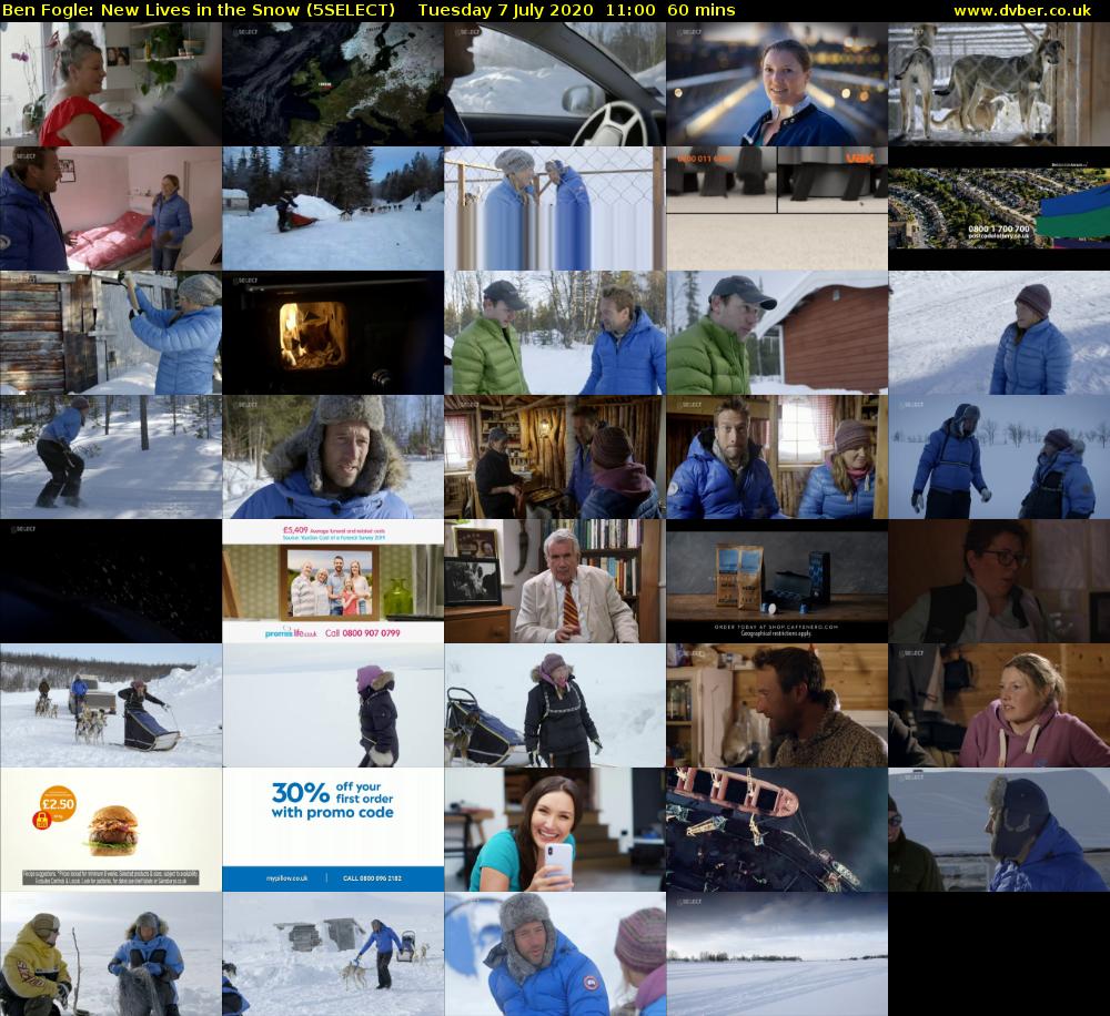 Ben Fogle: New Lives in the Snow (5SELECT) Tuesday 7 July 2020 11:00 - 12:00