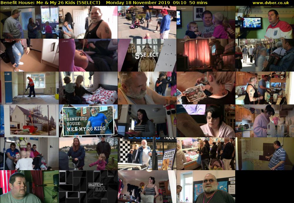 Benefit House: Me & My 26 Kids (5SELECT) Monday 18 November 2019 09:10 - 10:00