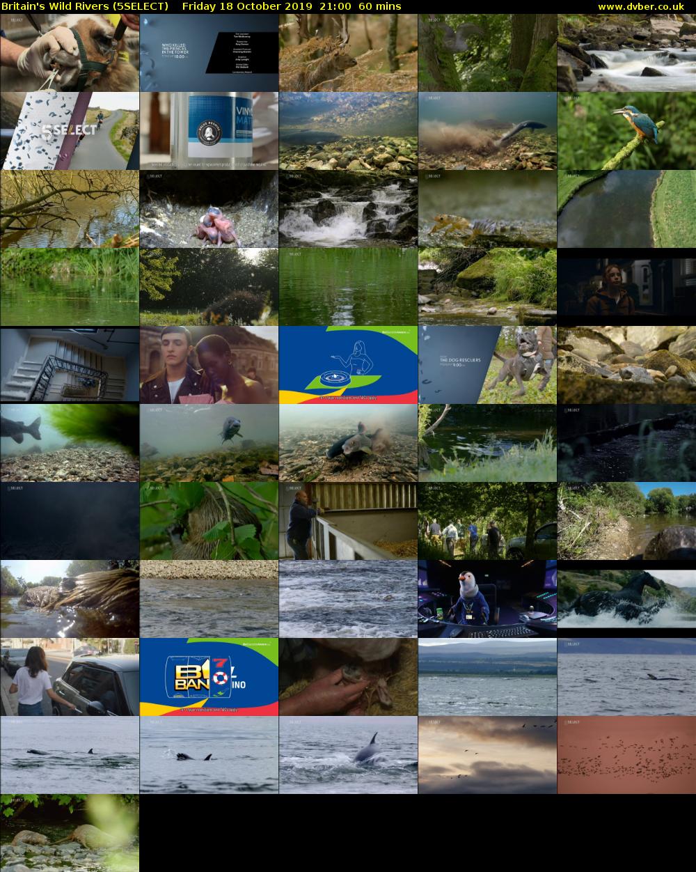 Britain's Wild Rivers (5SELECT) Friday 18 October 2019 21:00 - 22:00