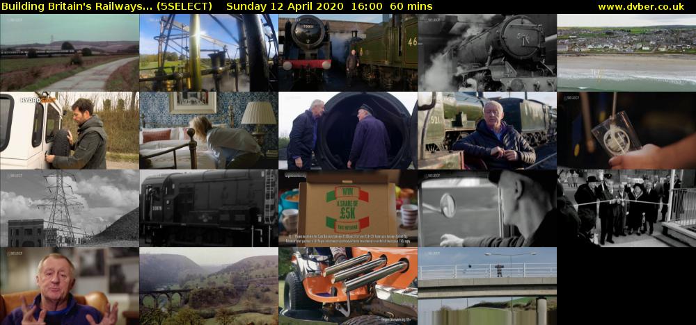 Building Britain's Railways... (5SELECT) Sunday 12 April 2020 16:00 - 17:00