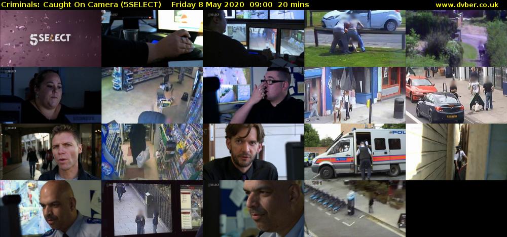 Criminals: Caught On Camera (5SELECT) Friday 8 May 2020 09:00 - 09:20