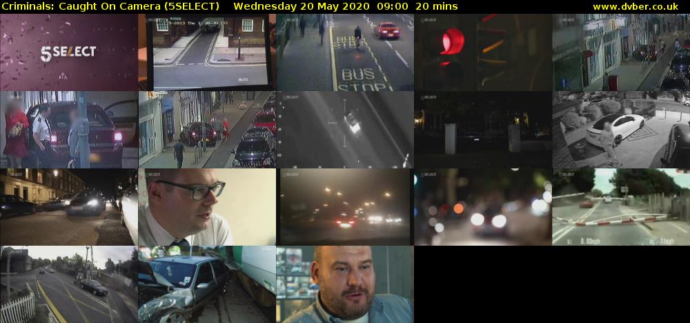 Criminals: Caught On Camera (5SELECT) Wednesday 20 May 2020 09:00 - 09:20