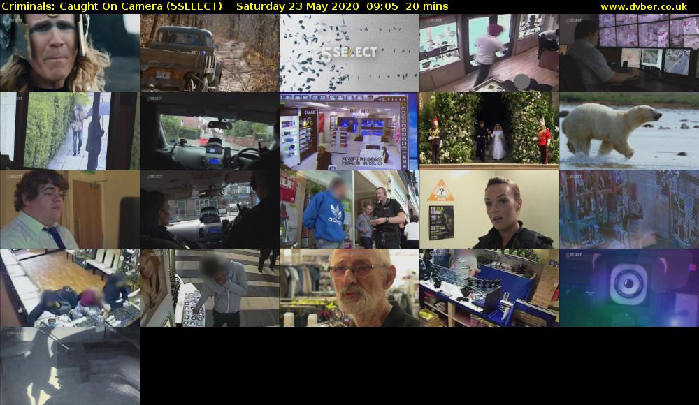 Criminals: Caught On Camera (5SELECT) Saturday 23 May 2020 09:05 - 09:25