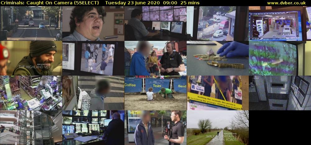 Criminals: Caught On Camera (5SELECT) Tuesday 23 June 2020 09:00 - 09:25