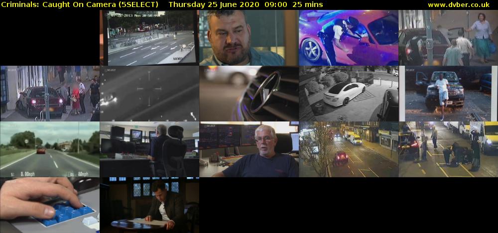 Criminals: Caught On Camera (5SELECT) Thursday 25 June 2020 09:00 - 09:25