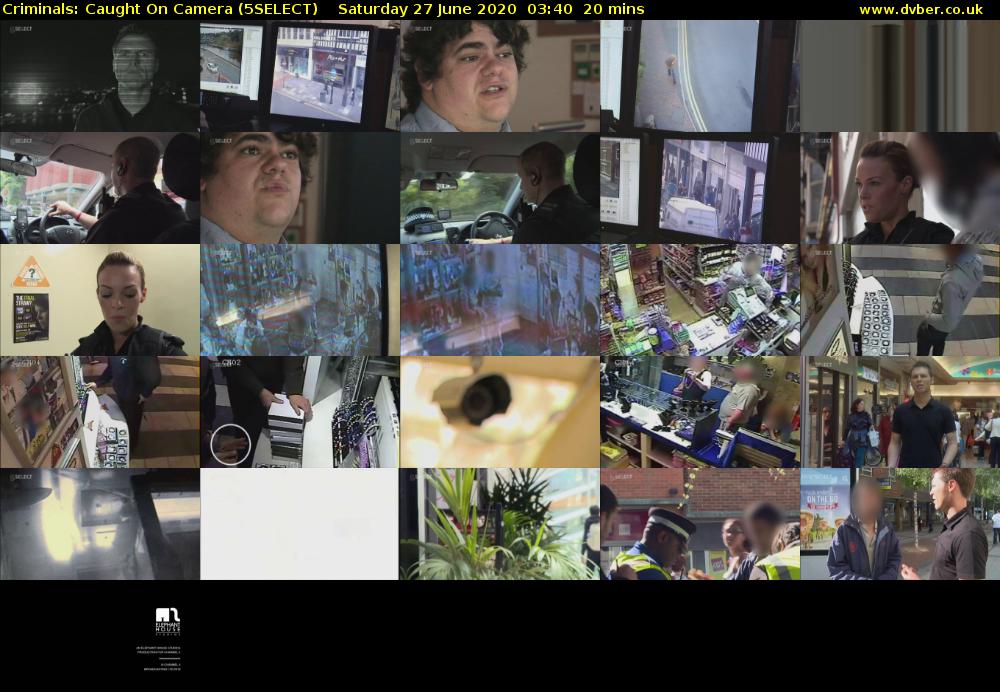 Criminals: Caught On Camera (5SELECT) Saturday 27 June 2020 03:40 - 04:00