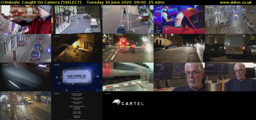 Criminals: Caught On Camera (5SELECT) Tuesday 30 June 2020 09:00 - 09:25