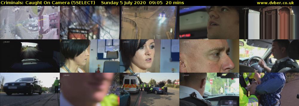 Criminals: Caught On Camera (5SELECT) Sunday 5 July 2020 09:05 - 09:25