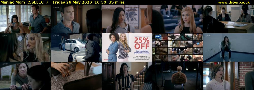 Maniac Mom  (5SELECT) Friday 29 May 2020 10:30 - 11:05