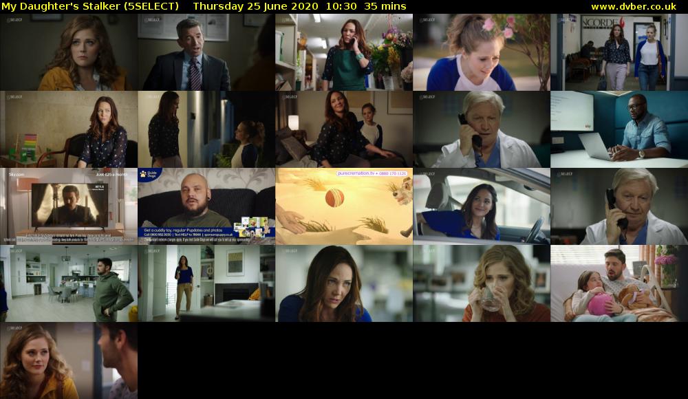 My Daughter's Stalker (5SELECT) Thursday 25 June 2020 10:30 - 11:05