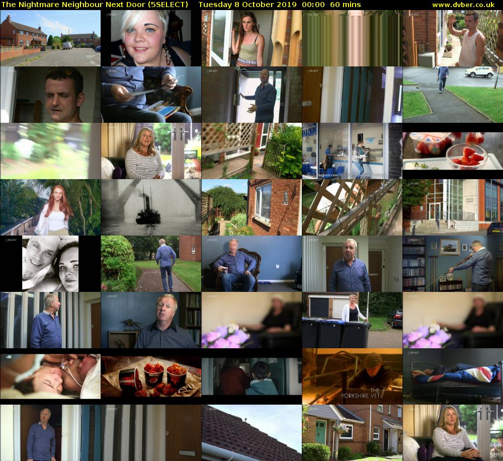 The Nightmare Neighbour Next Door (5SELECT) Tuesday 8 October 2019 00:00 - 01:00