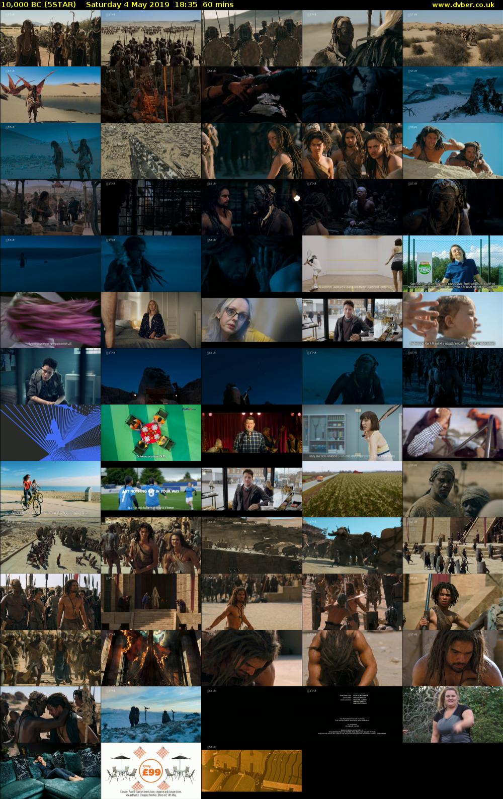 10,000 BC (5STAR) Saturday 4 May 2019 18:35 - 19:35