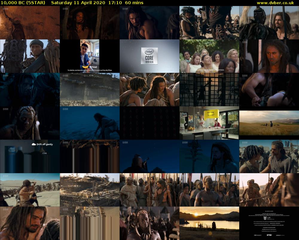 10,000 BC (5STAR) Saturday 11 April 2020 17:10 - 18:10