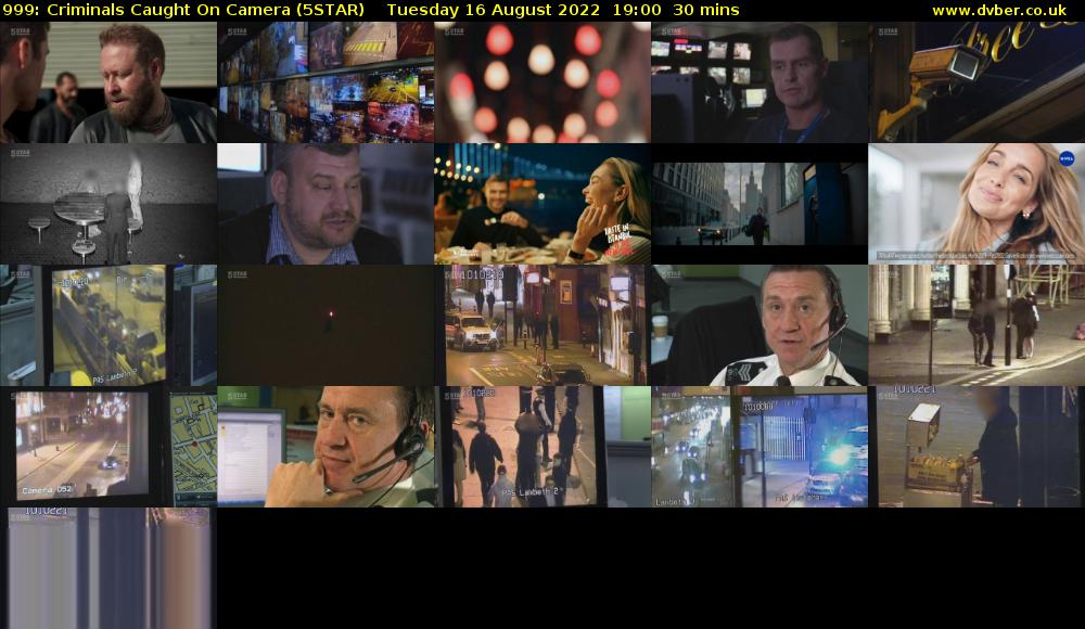 999: Criminals Caught on Camera (5STAR) Tuesday 16 August 2022 19:00 - 19:30