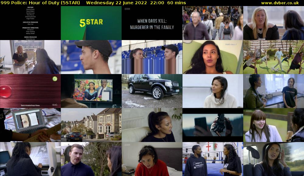 999 Police: Hour of Duty (5STAR) Wednesday 22 June 2022 22:00 - 23:00