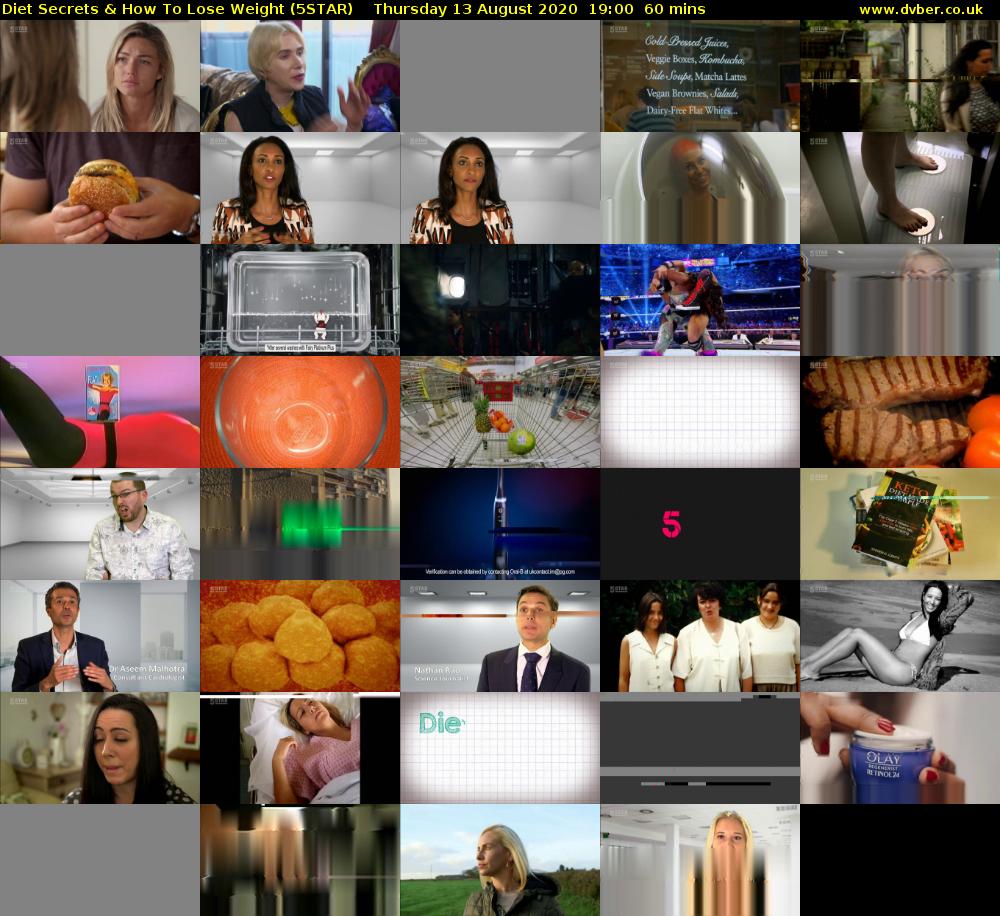 Diet Secrets & How To Lose Weight (5STAR) Thursday 13 August 2020 19:00 - 20:00